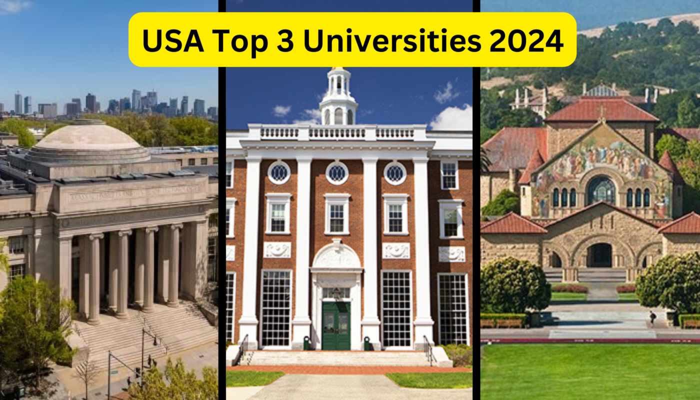 USA Top 3 Universities 2024